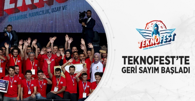 TEKNOFEST’te Geri Sayım Başladı