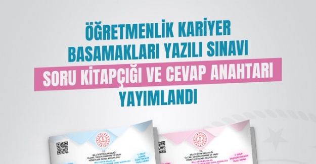 Öğretmenlik Kariyer Basamakları Yazılı Sınavı Soru Kitapçığı Ve Cevap ...