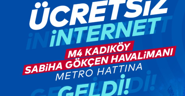 M4 Metro Hattı’nda Ücretsiz Sınırsız İnternet İBB Wİ-Fi Hizmeti Başladı