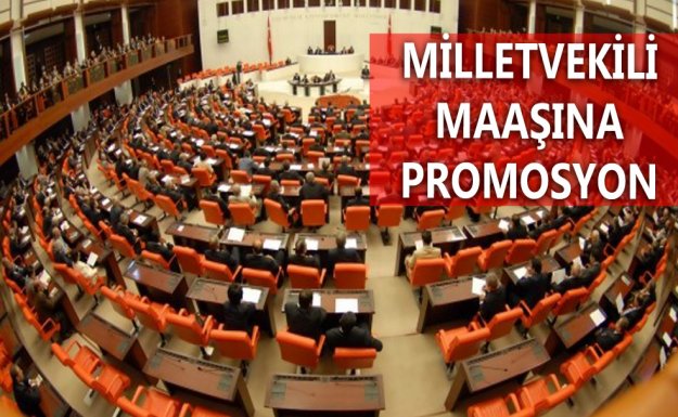 Milletvekilleri Promosyonlu Maaş Aldı