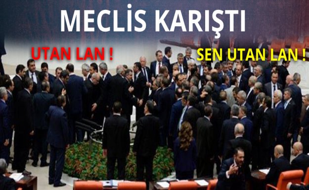 Mecliste AK Parti ve CHP Birbirine Girdi